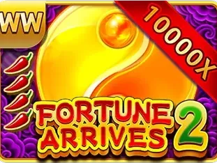 Fortune Arrives 2